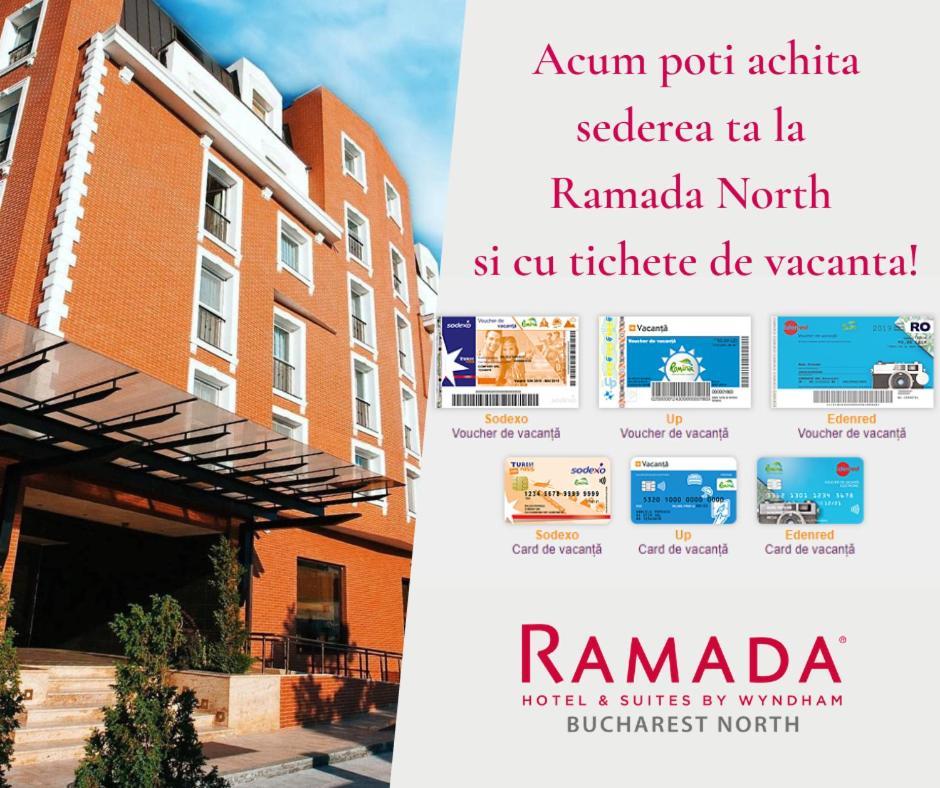 Ramada Hotel & Suites By Wyndham Bucharest North Bucareste Exterior foto